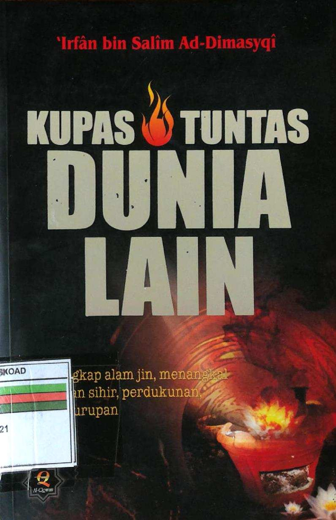 Kupas Tuntas Dunia Lain
